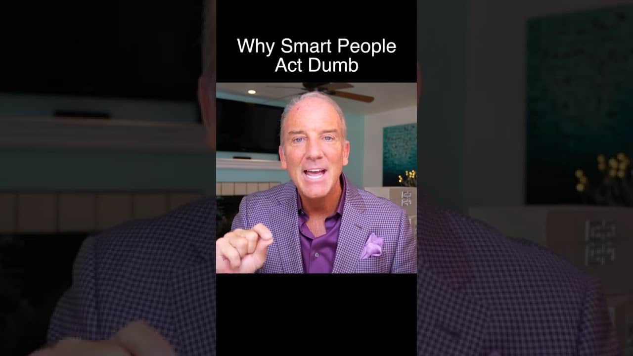 Why Smart People Act Dumb #shorts