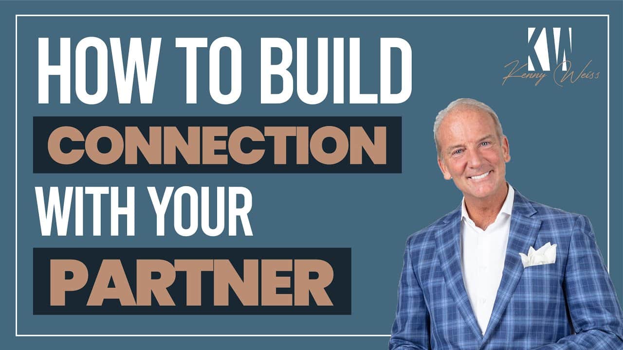How To Build Connection With Your Partner