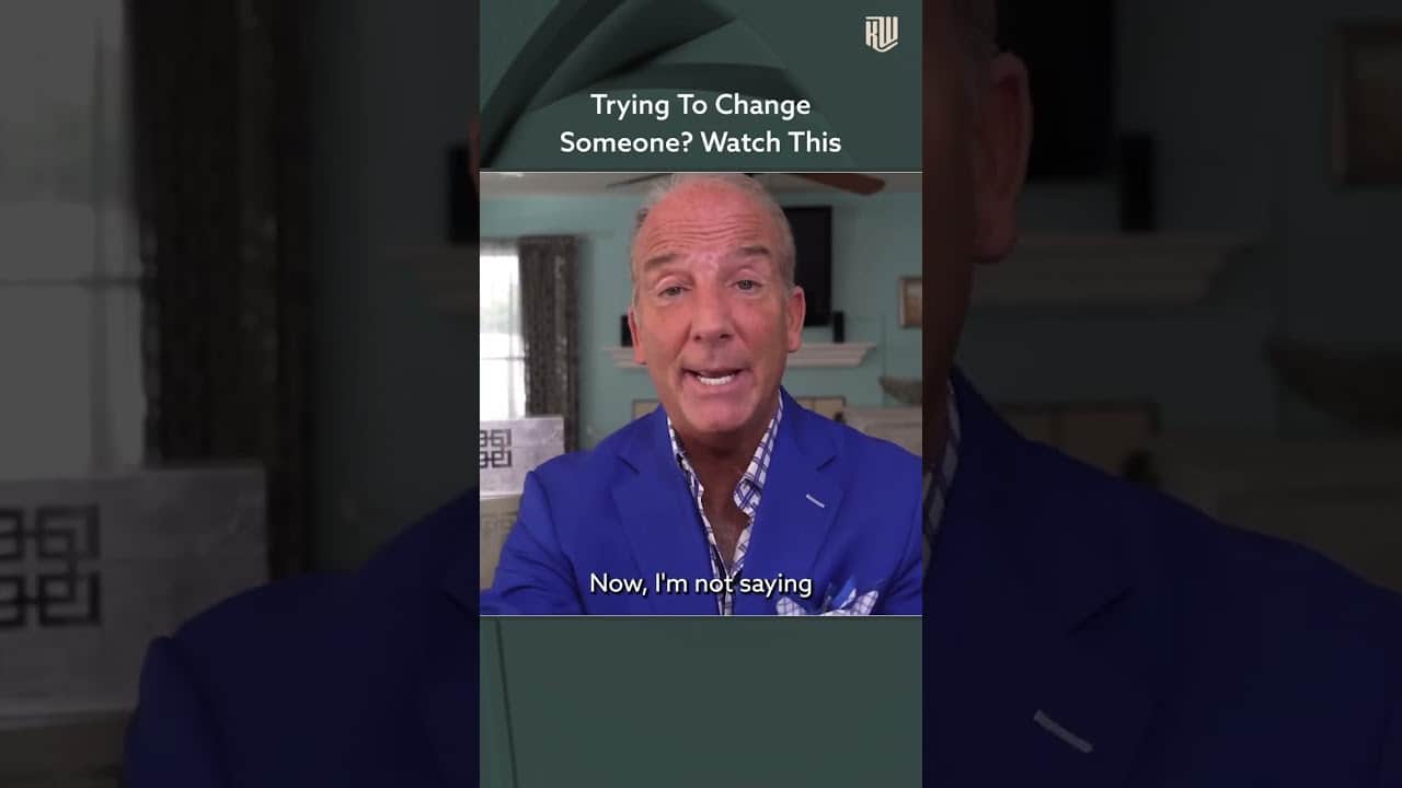Trying To Change Someone? Watch This