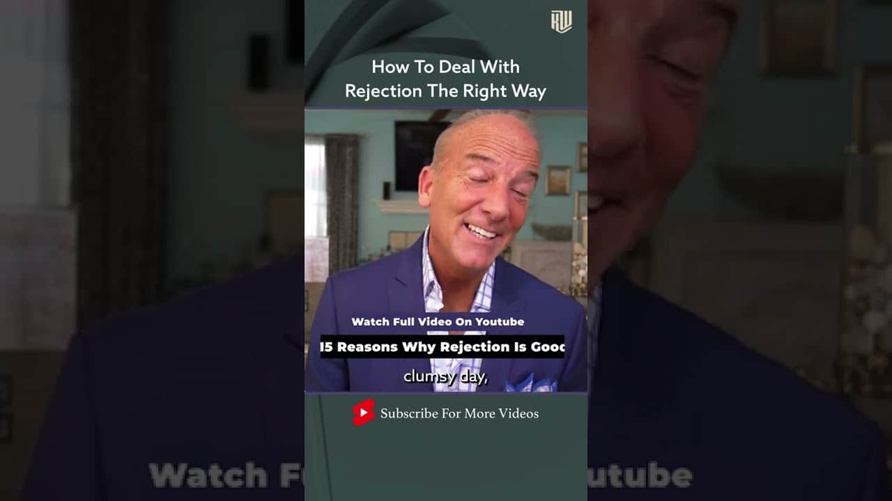 How To Deal With Rejection The Right Way #shorts