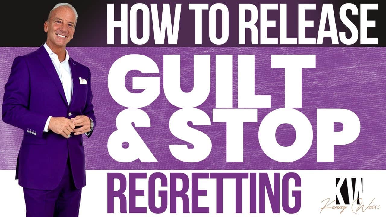 How To Release Guilt & STOP Regretting