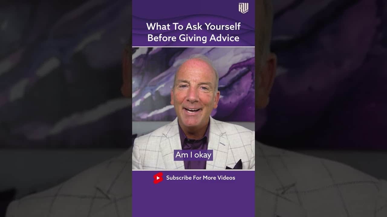 What To Ask Yourself Before Giving Advice #Shorts