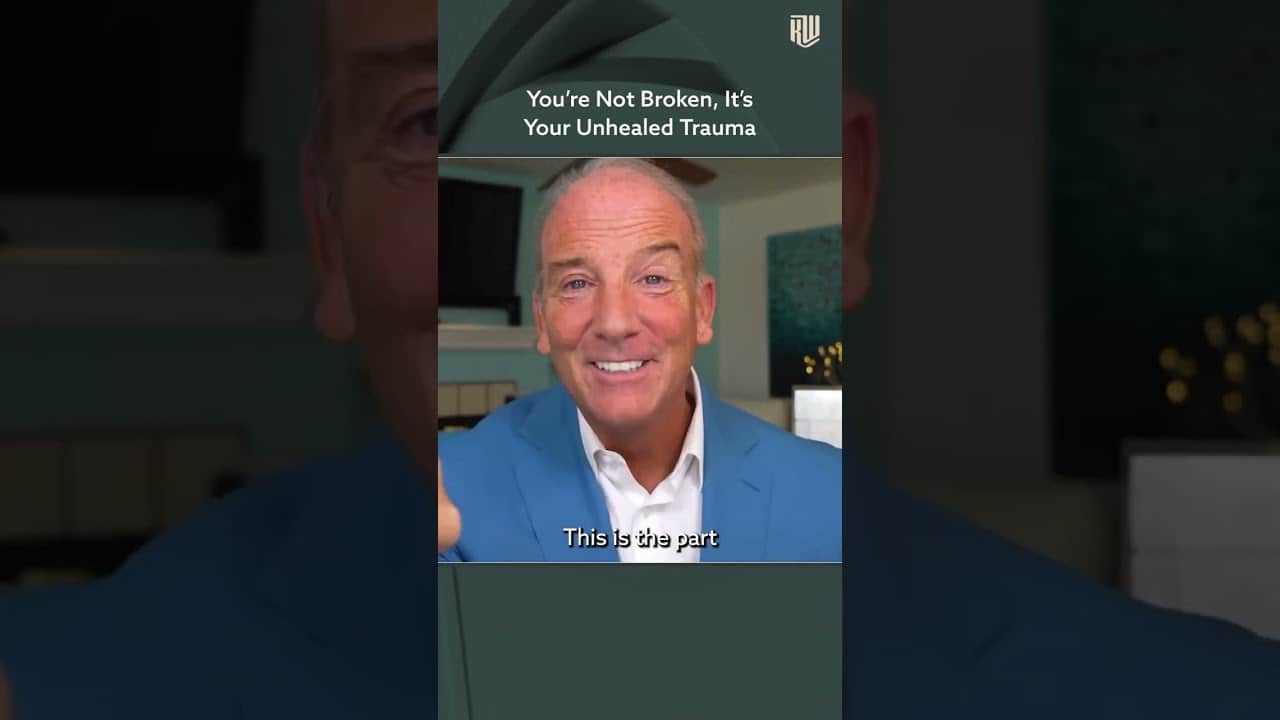 You’re Not Broken, It’s Your Unhealed Trauma