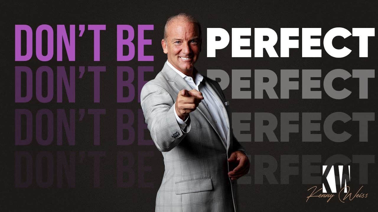 Don't be Perfect