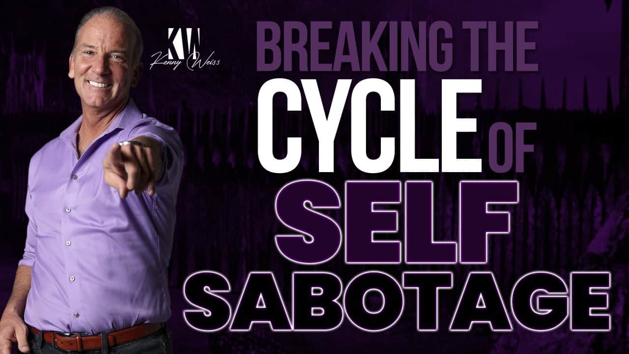 How To Break The Cycle Of Self-Sabotage