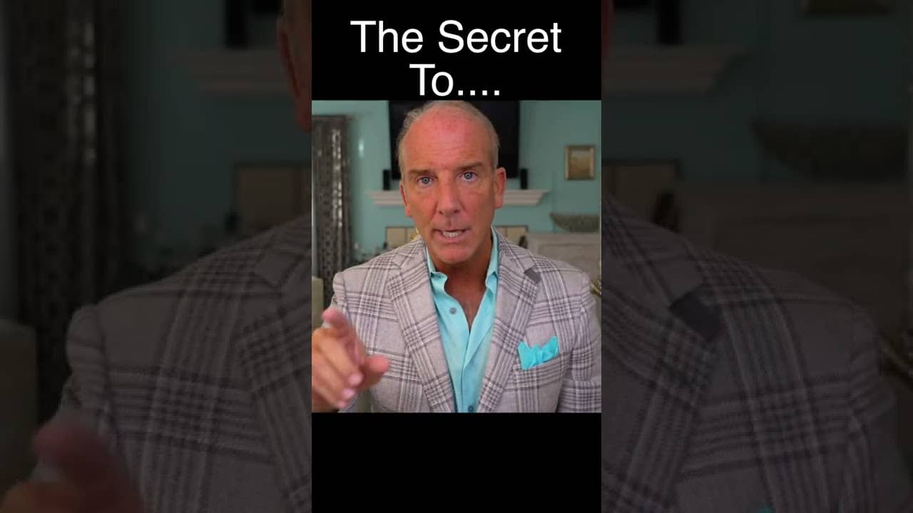 The Secret To.....