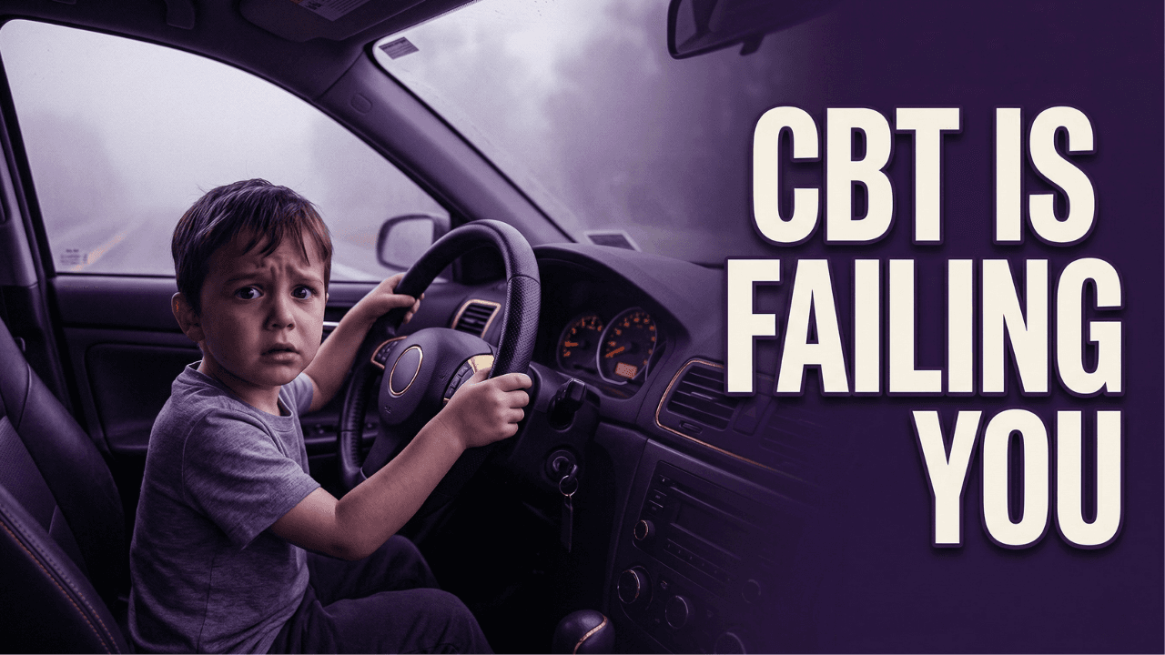 Why CBT Fails for Trauma: Cognitive Behavioral Therapy Can’t Rewire Your Emotional Blueprint