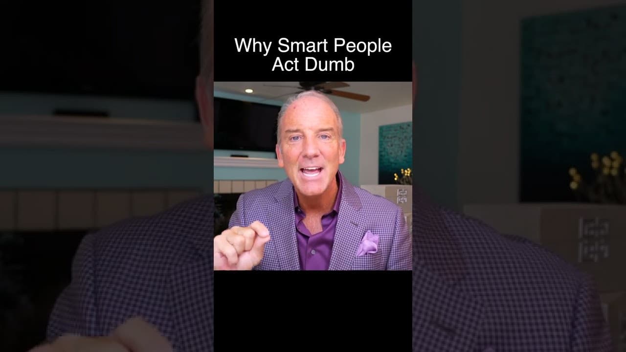 Why Smart People Act Dumb #shorts