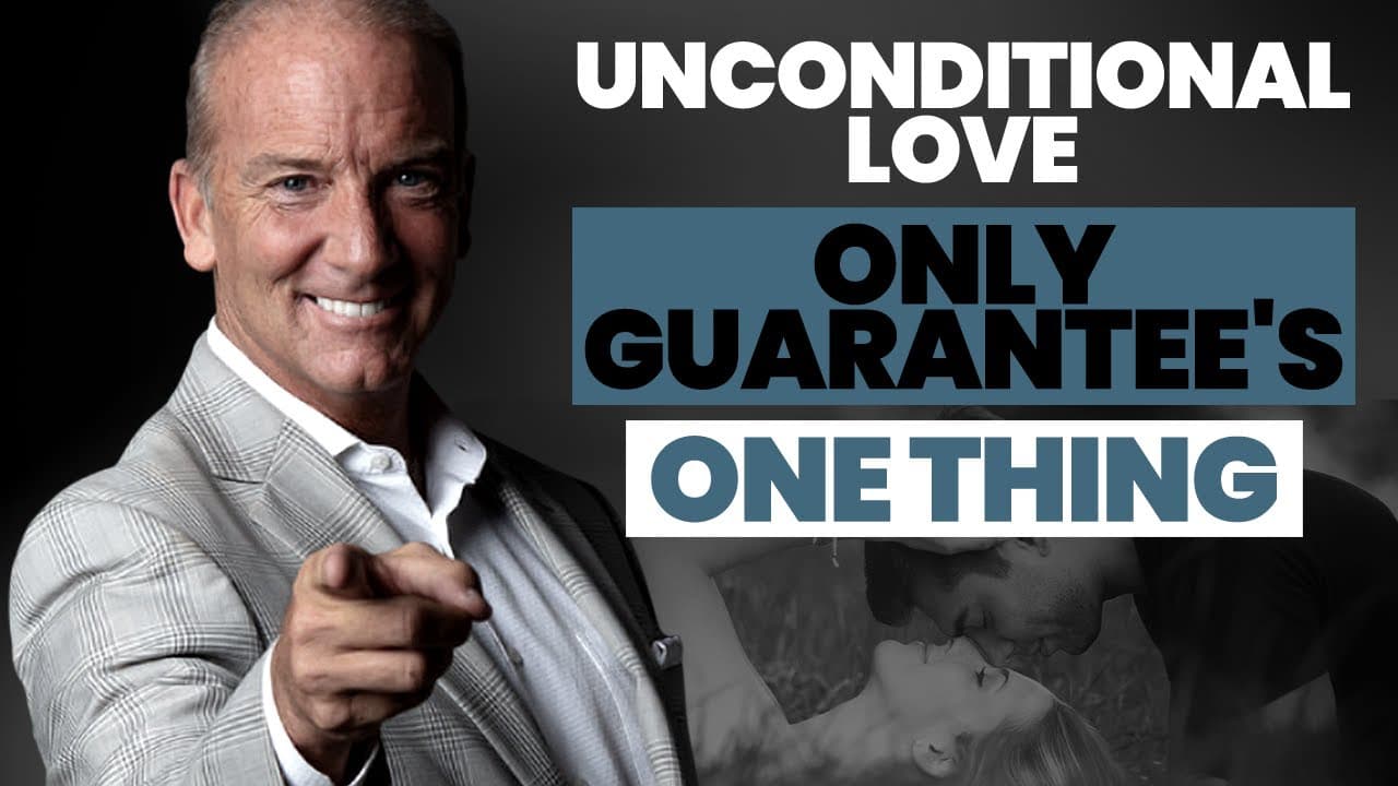The Myth Of Unconditional Love