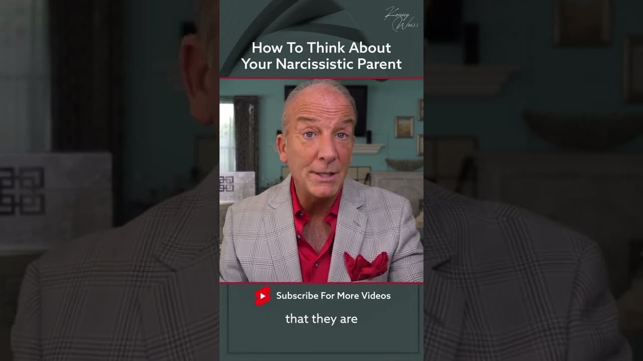 How To Think About Your Narcissistic Parent #Shorts