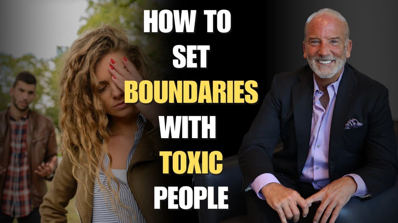 How to Set Boundaries with Toxic People in 2024