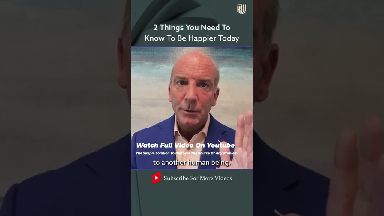 2 Things You Need To Know To Be Happier Today #shorts