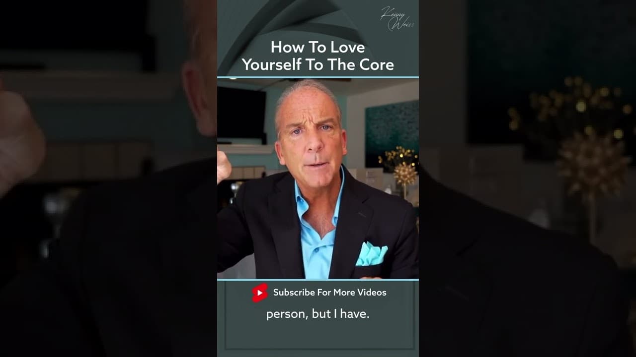 How To Love Yourself To The Core #Shorts