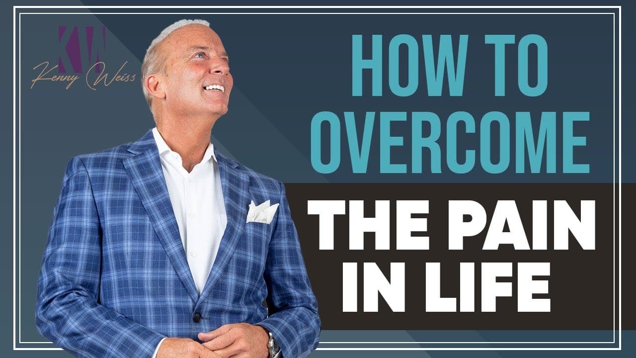 How To Overcome The Pain In Life