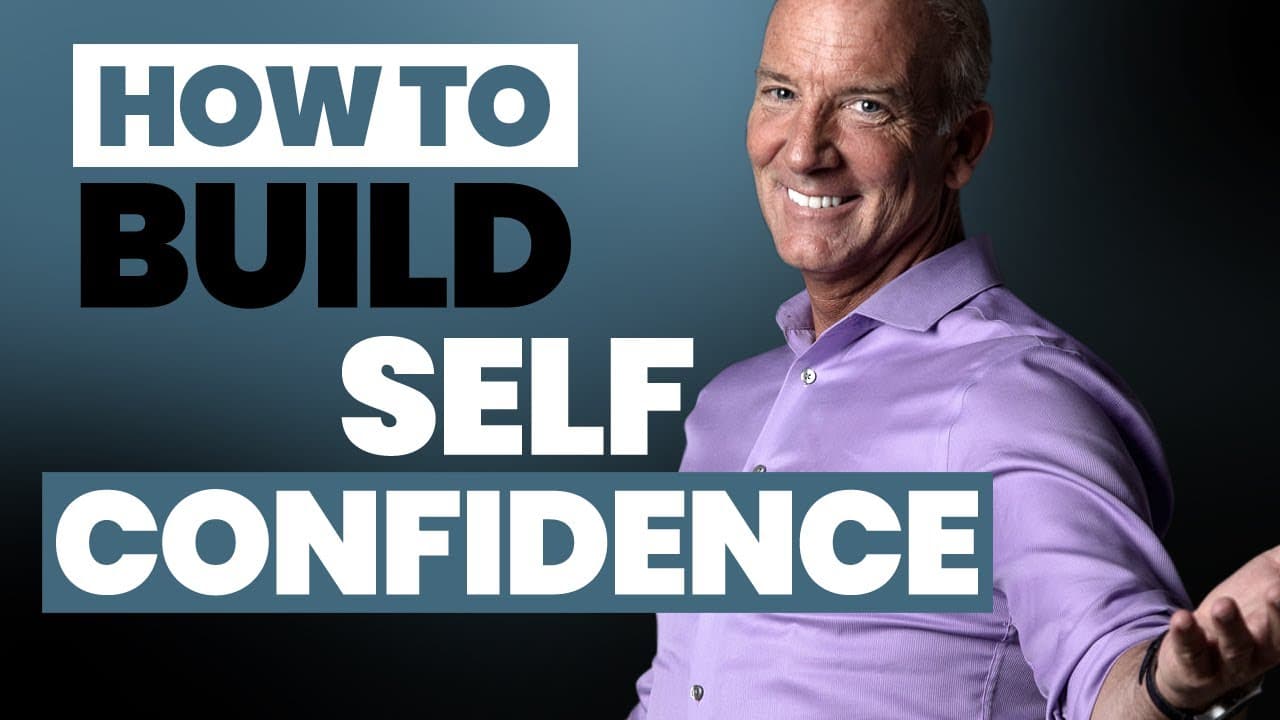 How To Build Self-Confidence