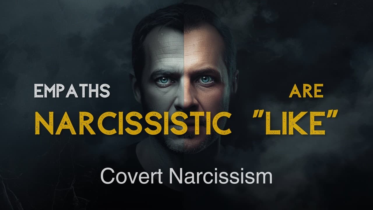 Covert Narcissism - Why Empaths Are More Narcissistic Than They Think