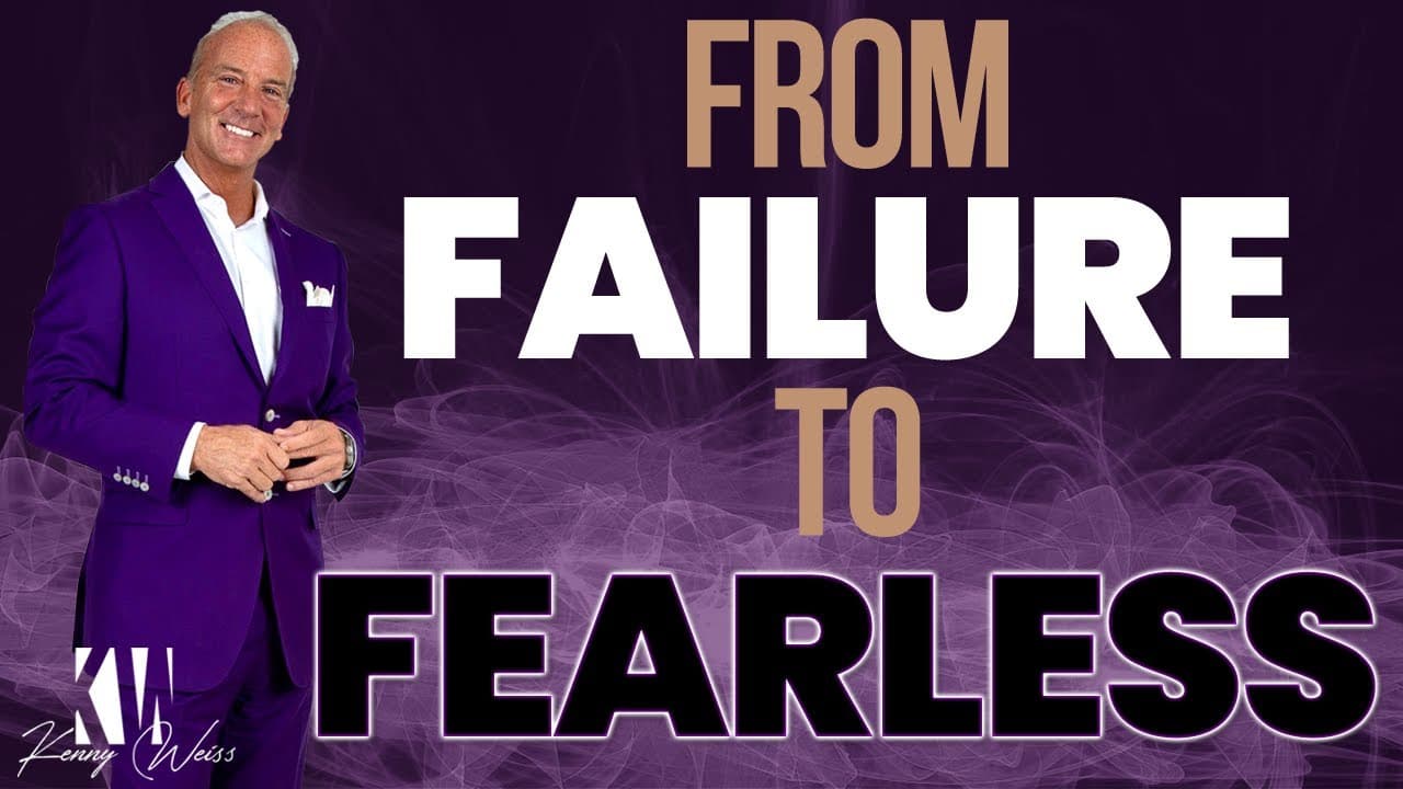 From Failure to Fearless