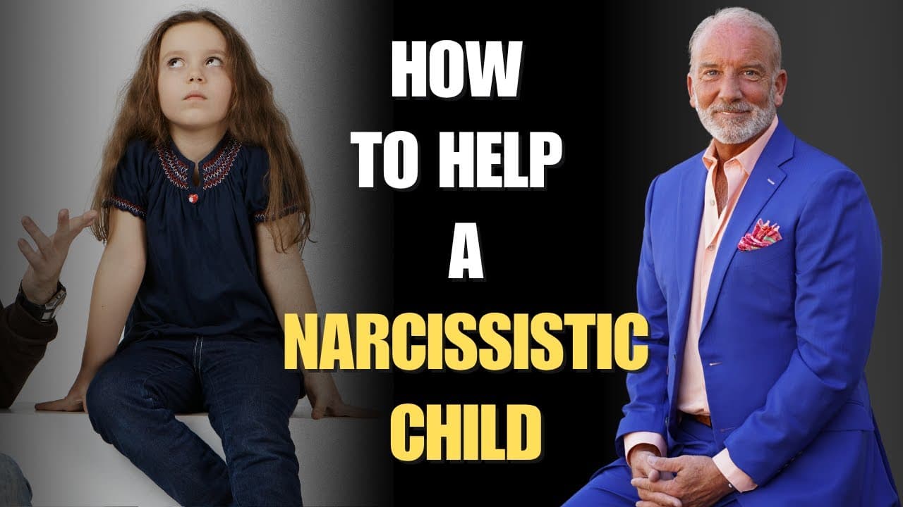 How To Help a Narcissistic Child
