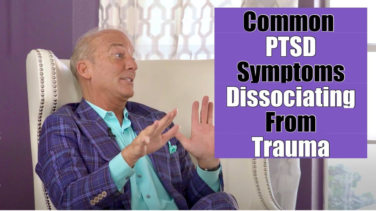 Common PTSD Symptoms - Dissociating From Trauma.