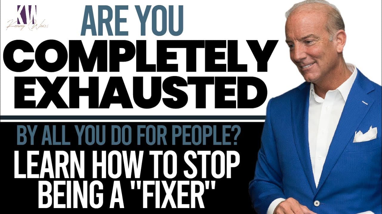 Are You Completely Exhausted by All You Do For People? Learn How To Stop Being A "Fixer"