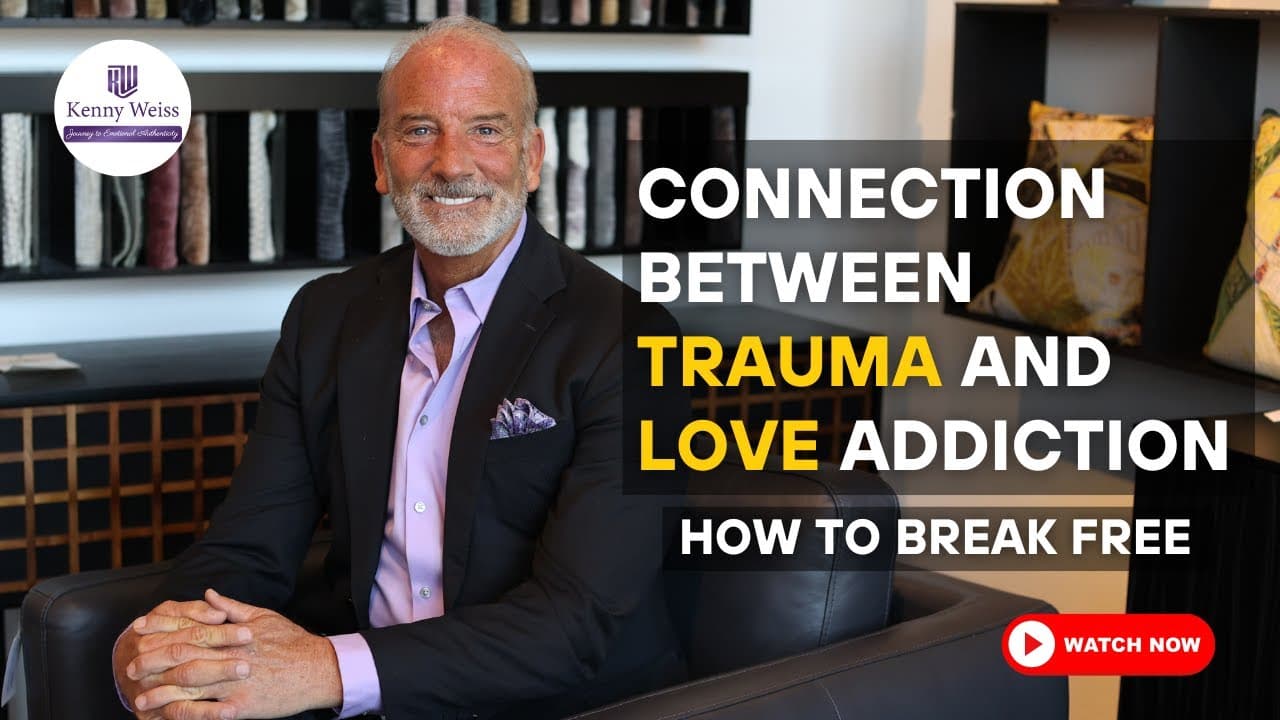 The Connection Between Trauma and Love Addiction: How To Break Free