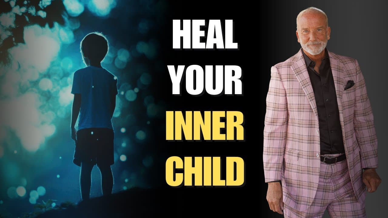 Healing Your Inner  Child - Here's What You Need To Know