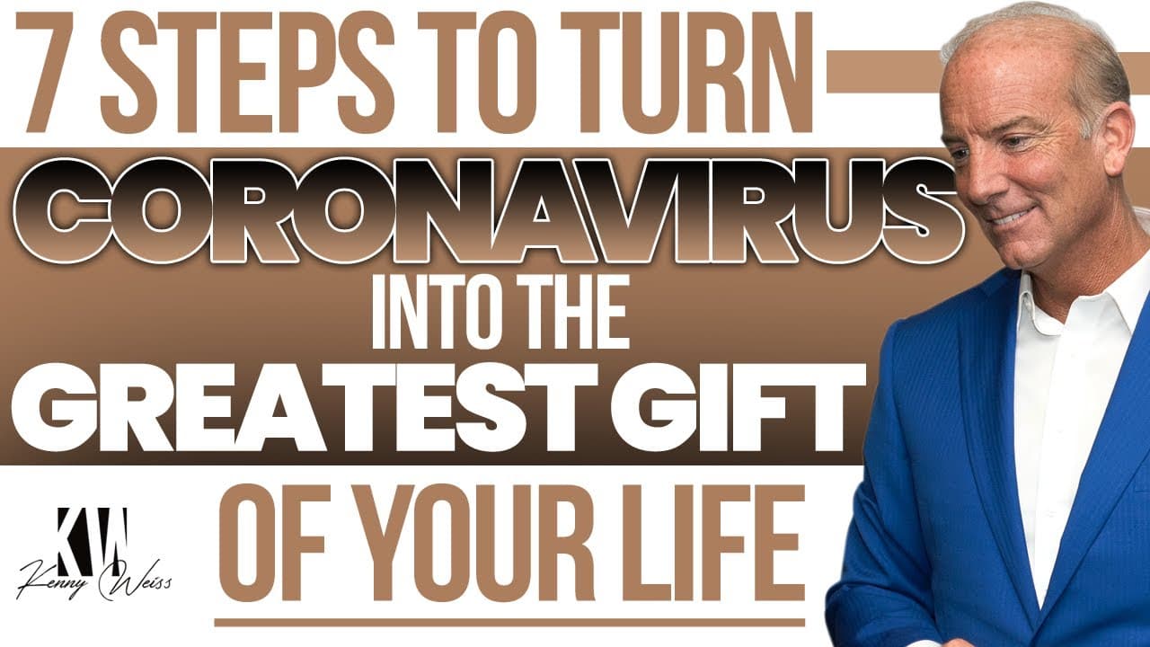 7 Steps To Turn the Coronavirus Into the Greatest Gift of Your Life | Heal The Hurt Podcast