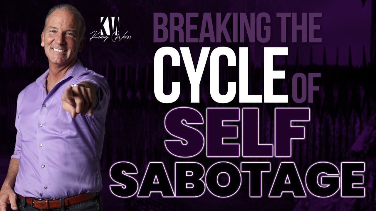 How To Break The Cycle Of Self-Sabotage