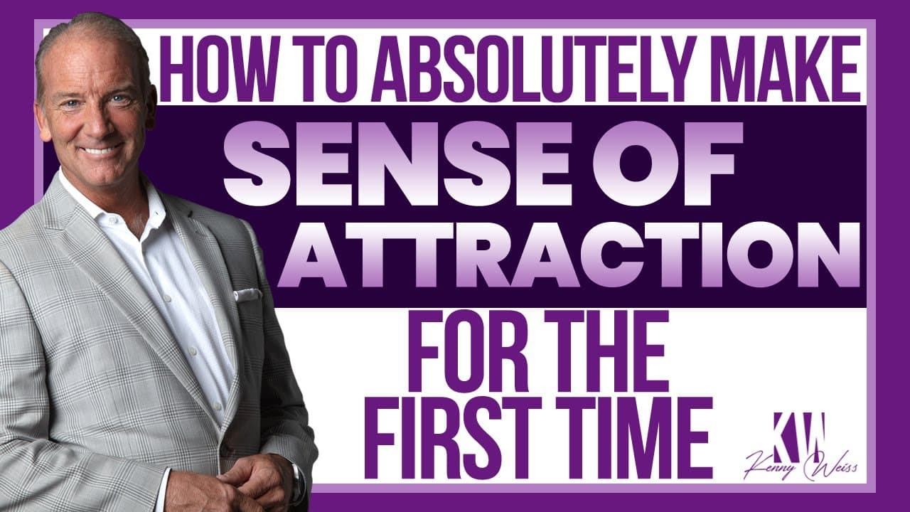 How To Absolutely Make Sense Of Attraction For The First Time