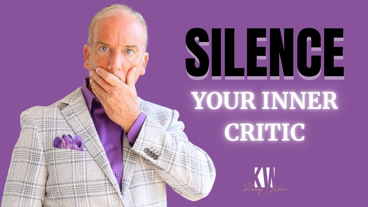 How To Silence Your Inner Critic