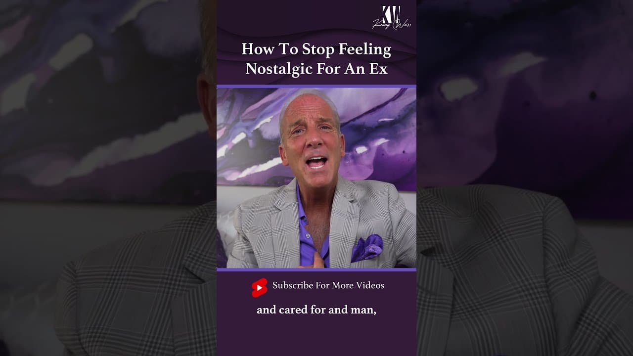 How To Stop Feeling Nostalgic For An Ex #Shorts
