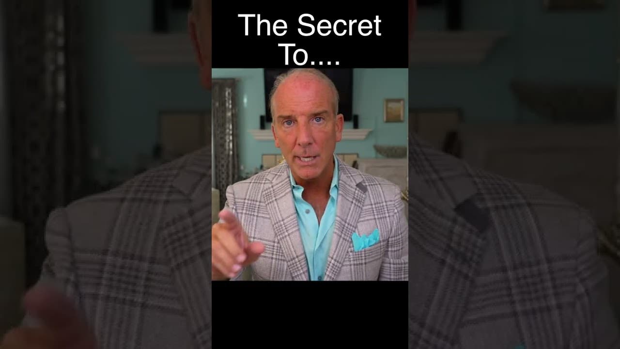 The Secret To.....