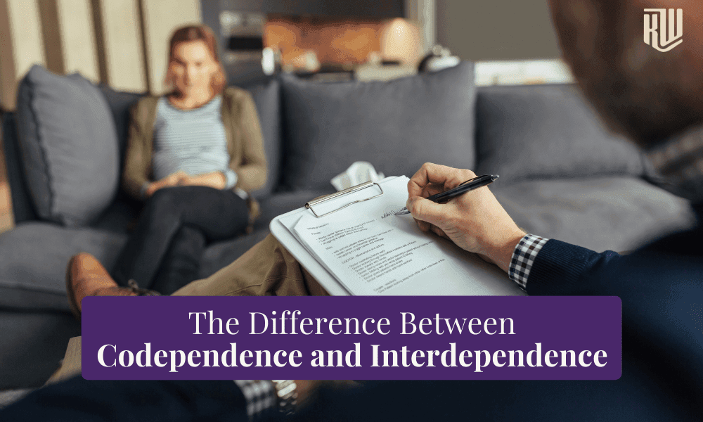 Codependence vs Interdependence: The Difference That Changes Everything