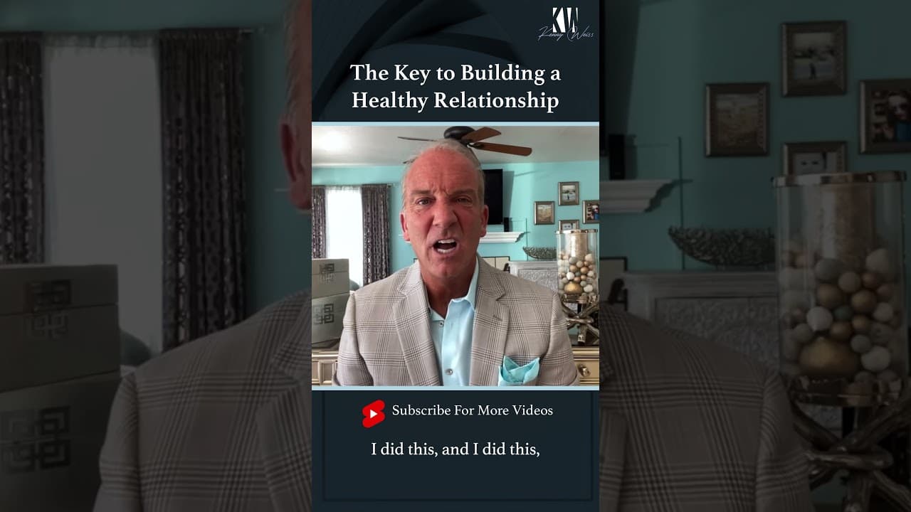 The Key to Building a Healthy Relationship #Shorts