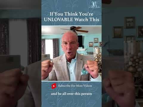 If You Think You're UNLOVABLE Watch This #Shorts