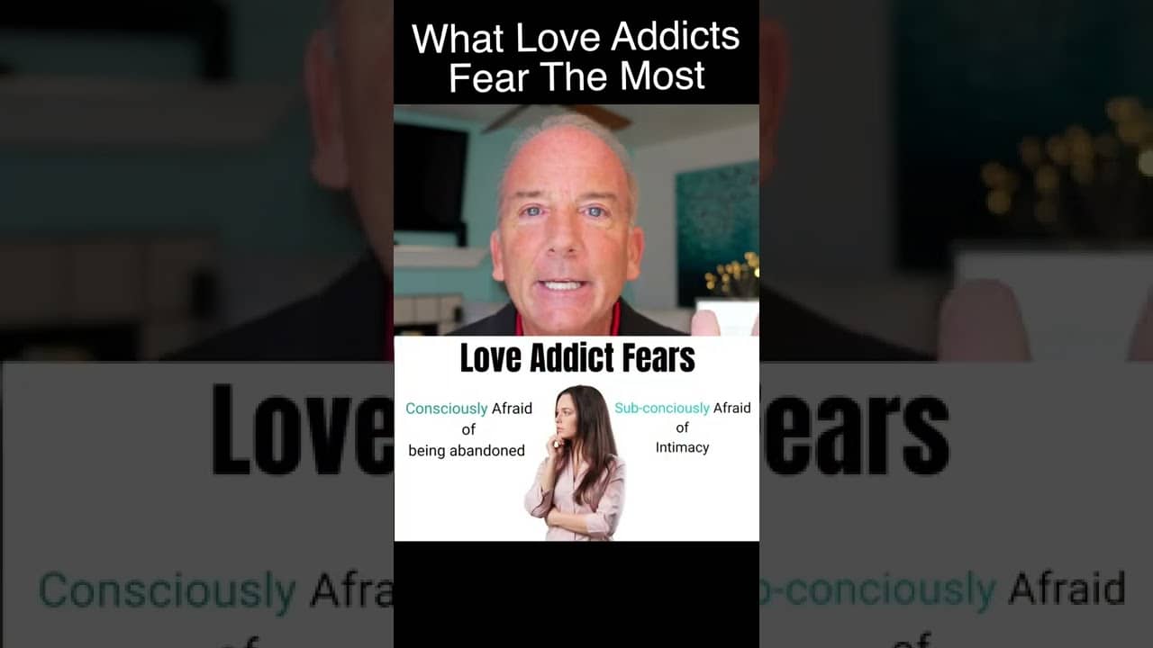 What Love Addicts Fear The Most #shorts