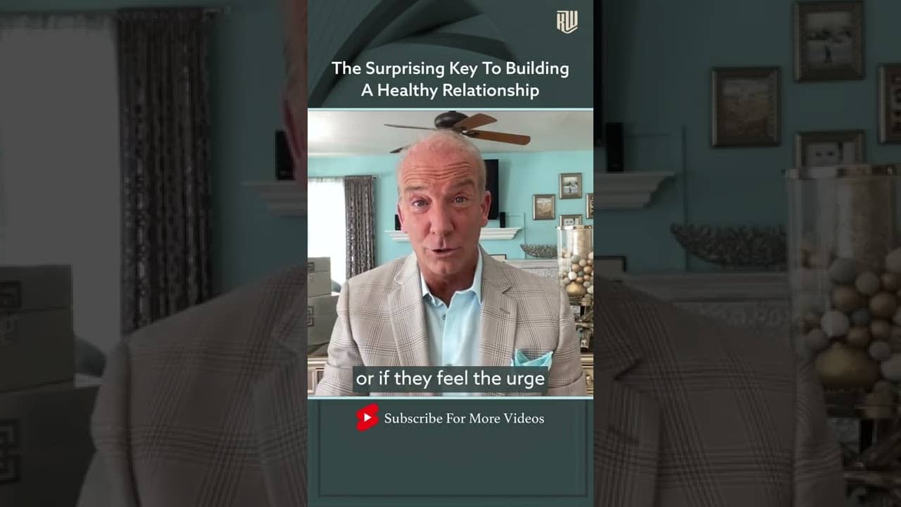 The Surprising Key To Building A Healthy Relationship #shorts