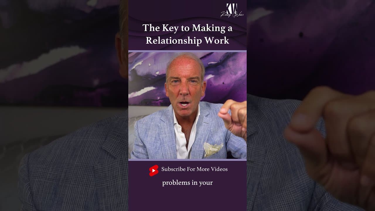 The Key to Making a Relationship Work #Shorts