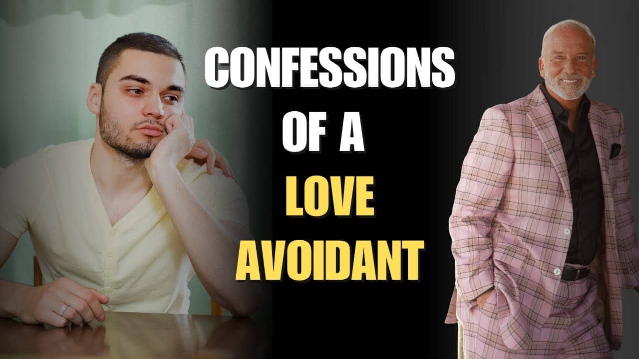 Confessions Of A Love Avoidant