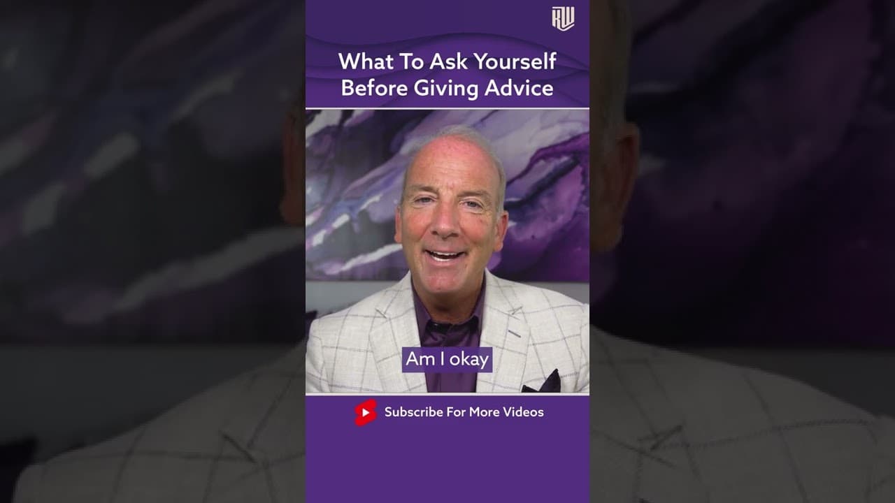 What To Ask Yourself Before Giving Advice #Shorts