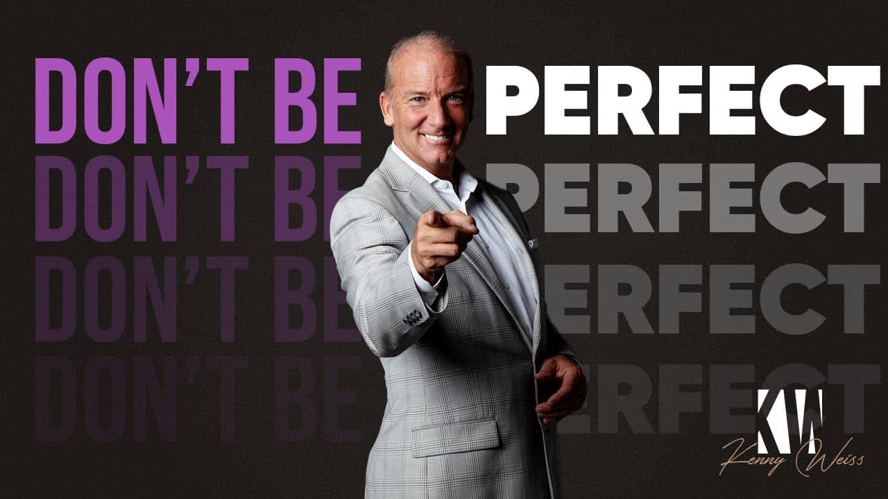 Don't be Perfect