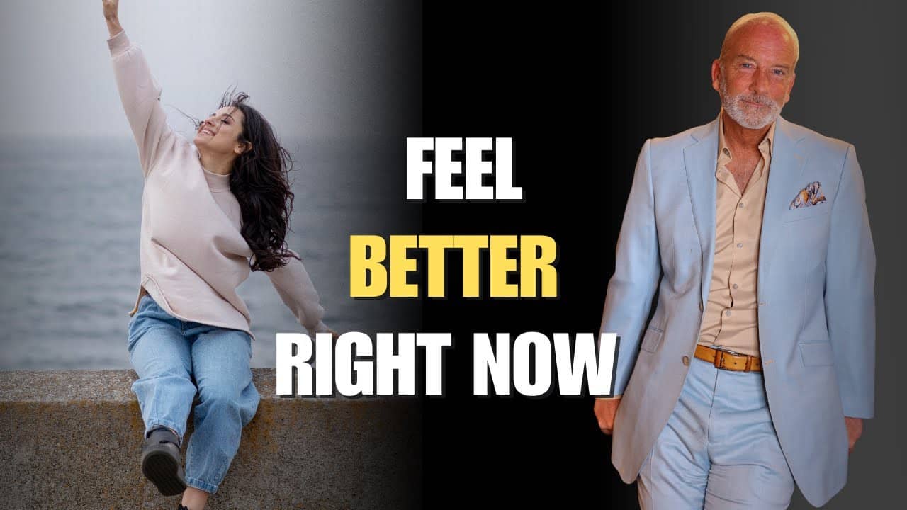 How To Feel Better Right Now | 3 Quick Tips