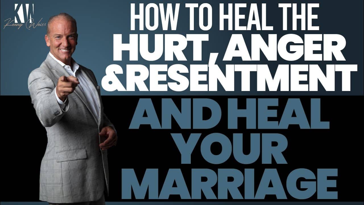 5 Steps To Heal the Hurt, Anger, and Resentment in Your Relationship | Heal The Hurt Podcast