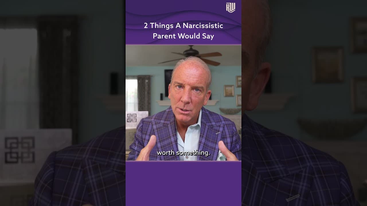 2 Things A Narcissistic Parent Would Say