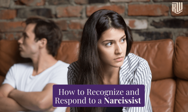 How to Recognize and Respond to a Narcissist