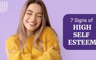 7 Signs Of High Self-Esteem
