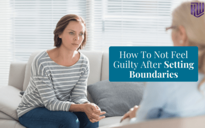 How To Not Feel Guilty After Setting Boundaries