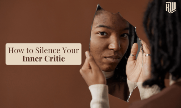 How to Silence Your Inner Critic