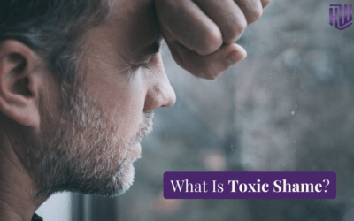 What Is Toxic Shame?