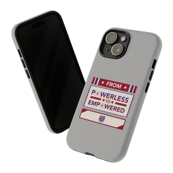 From Powerless to Empowered Gray Tough iPhone 15 Case